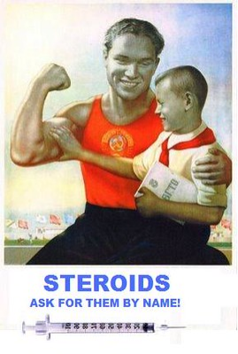 Steroids: Ask for Them By Name